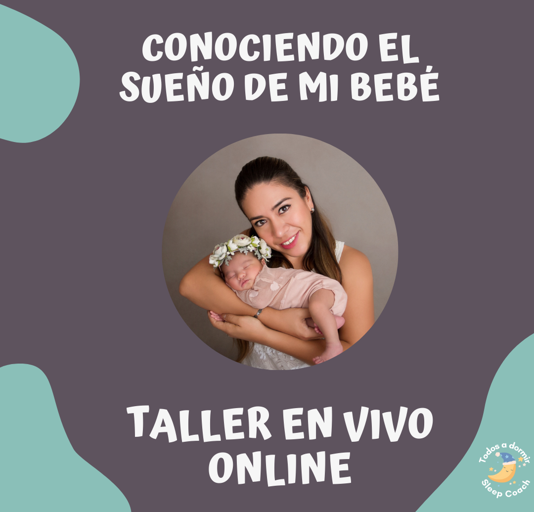 Taller en vivo 0-5 meses "Conociendo el sueño de mi bebé"