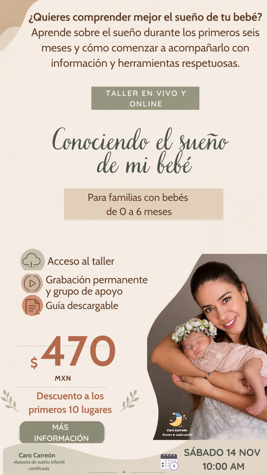 "Conociendo el sueño de mi bebé" Taller en VIVO 0-6 meses